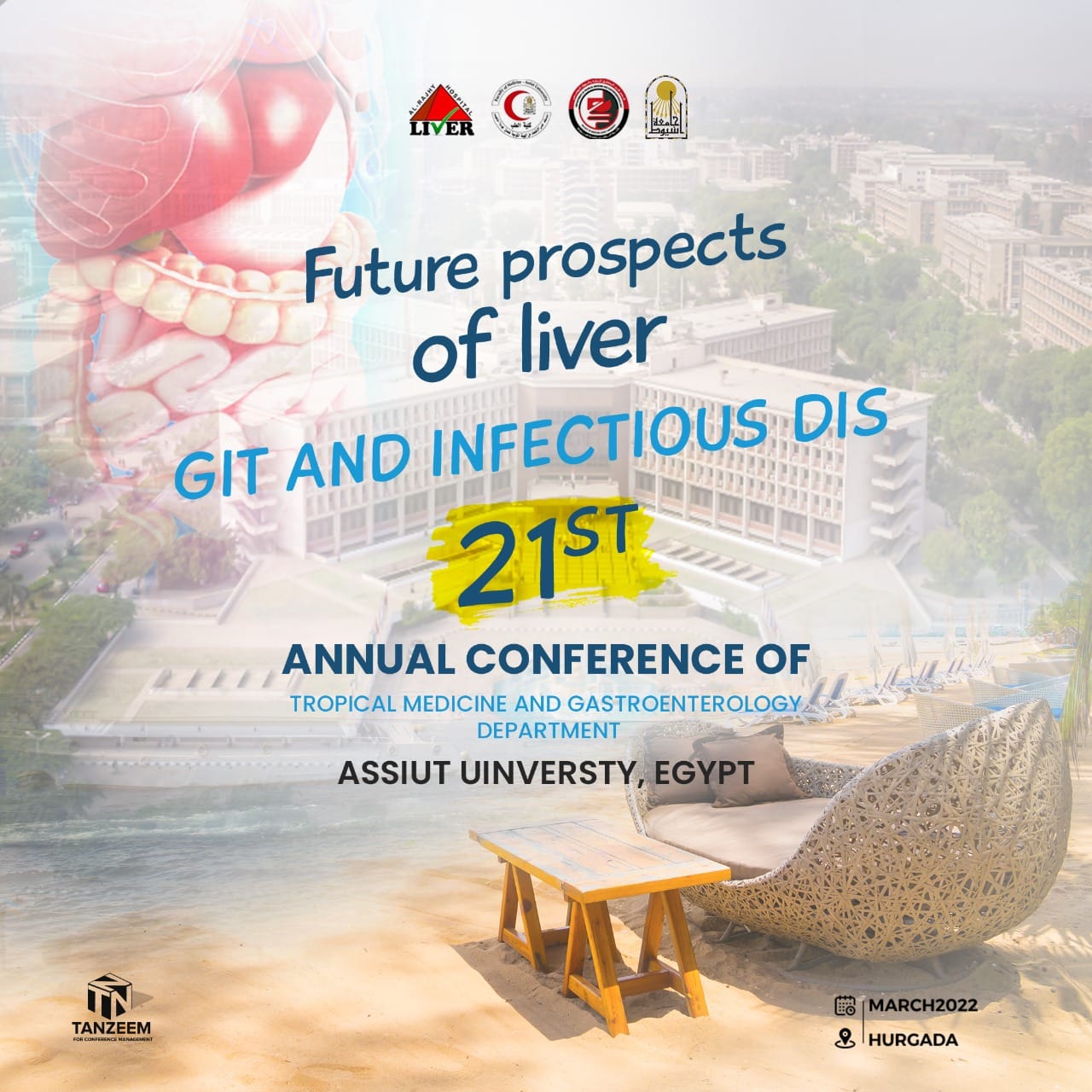 21st Annual Conference of Tropical Medicine and Gastroenterology Department, Assiut University