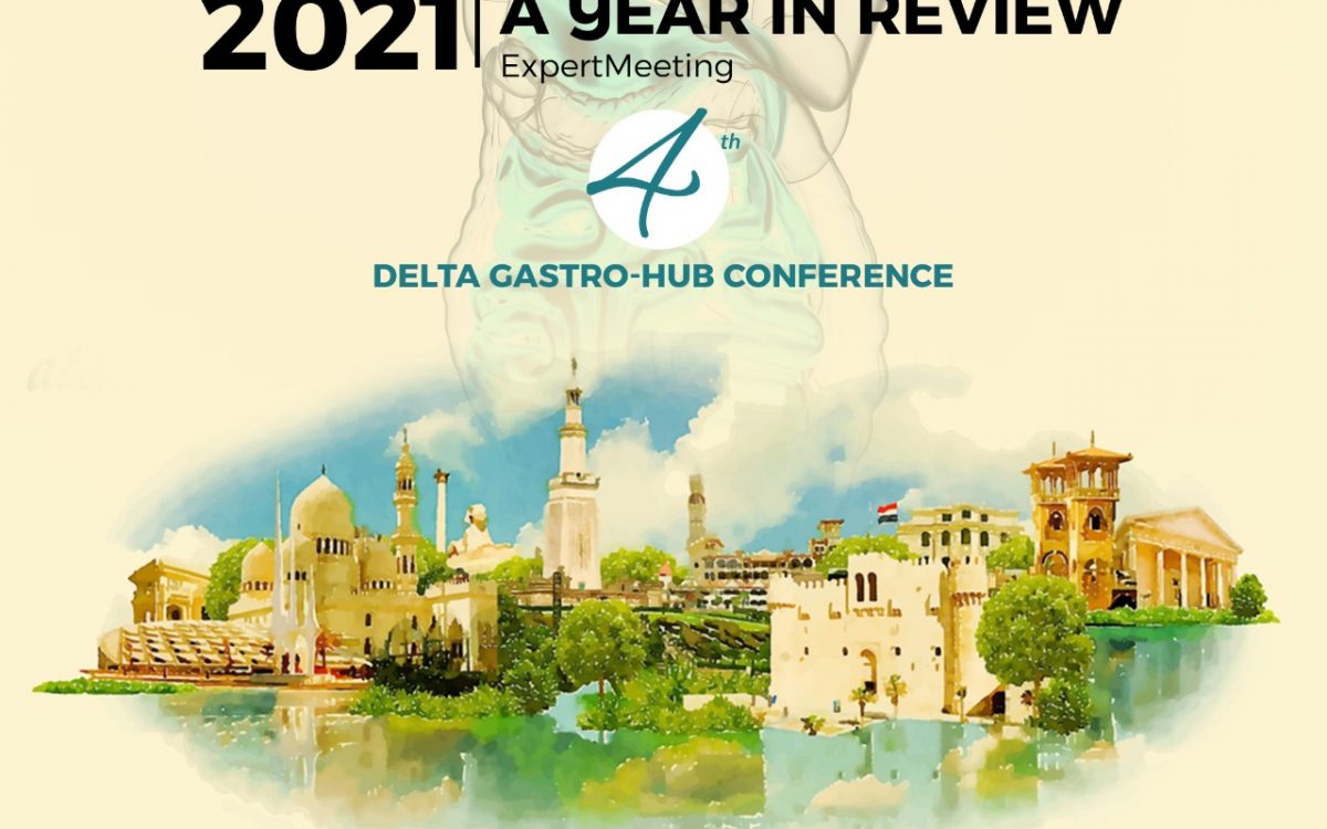 2021 A Year in Review Expert Meeting (4th Delta Gastro-Hub Conference)