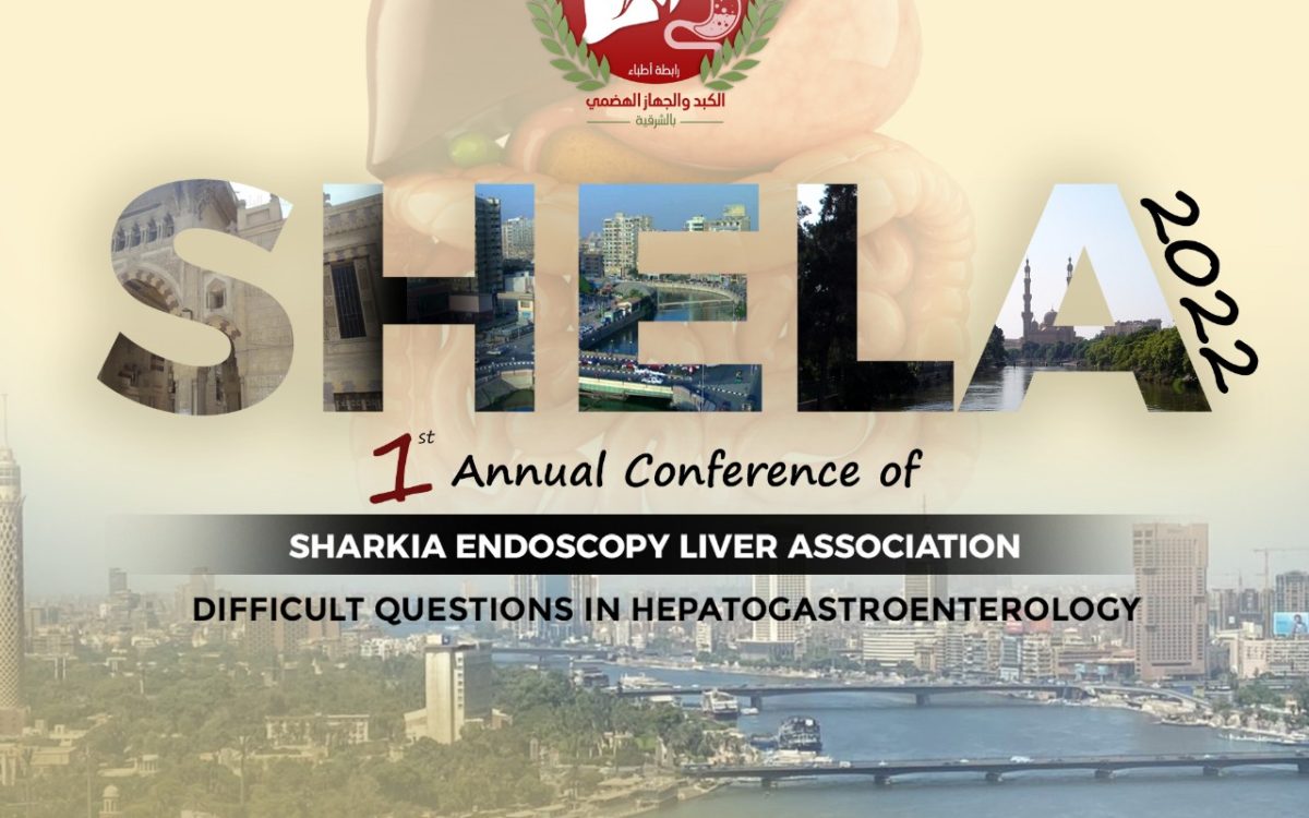 1st Annual Conference of Sharkia Endoscopy Liver Association