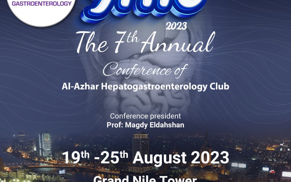 AHC 2023 The 7th Annual Conference of Al Azhar Hepatogastroenterology Club