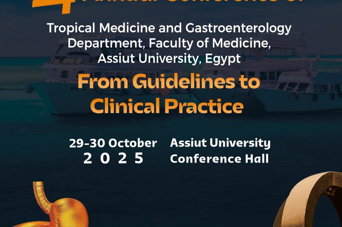 The 24th Annual Conference of Tropical Medicine and Gastroenterology Department, Faculty of Medicine, Assiut University, Egypt.